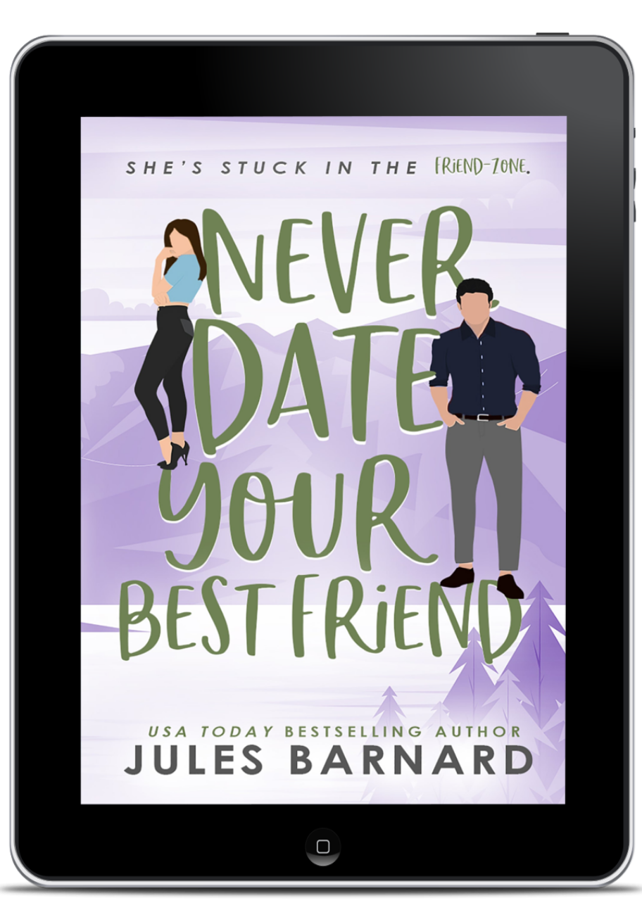 Never Date Your Best Friend E-Book