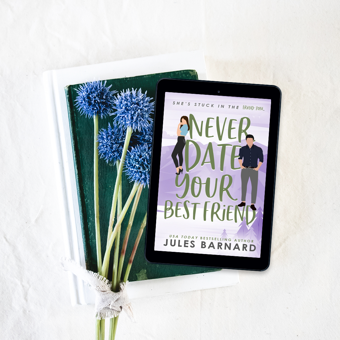 Never Date Your Best Friend E-Book