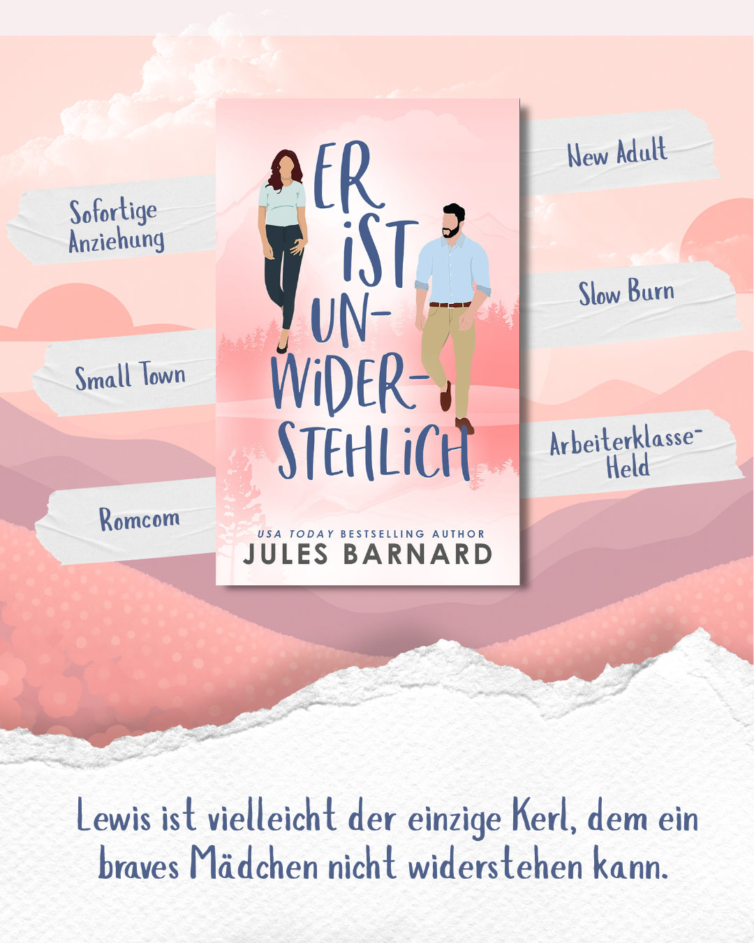Er ist unwiderstehlich