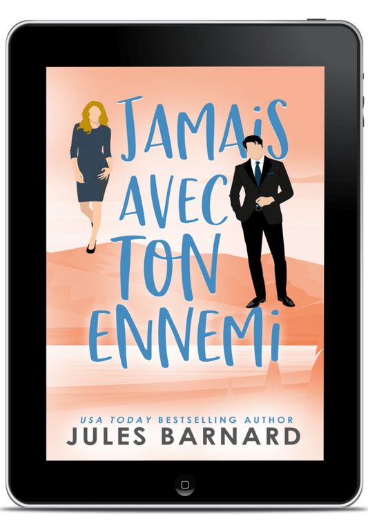 Jamais avec ton ennemi